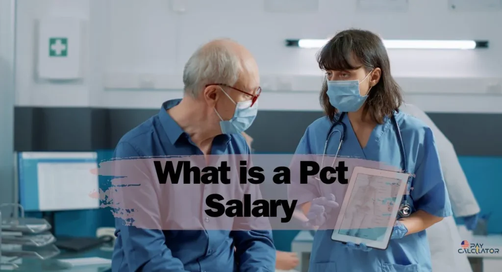 PCT Salary