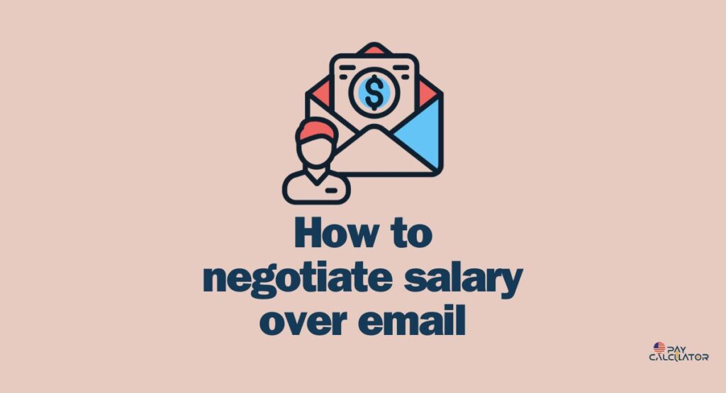 How to negotiate salary over email